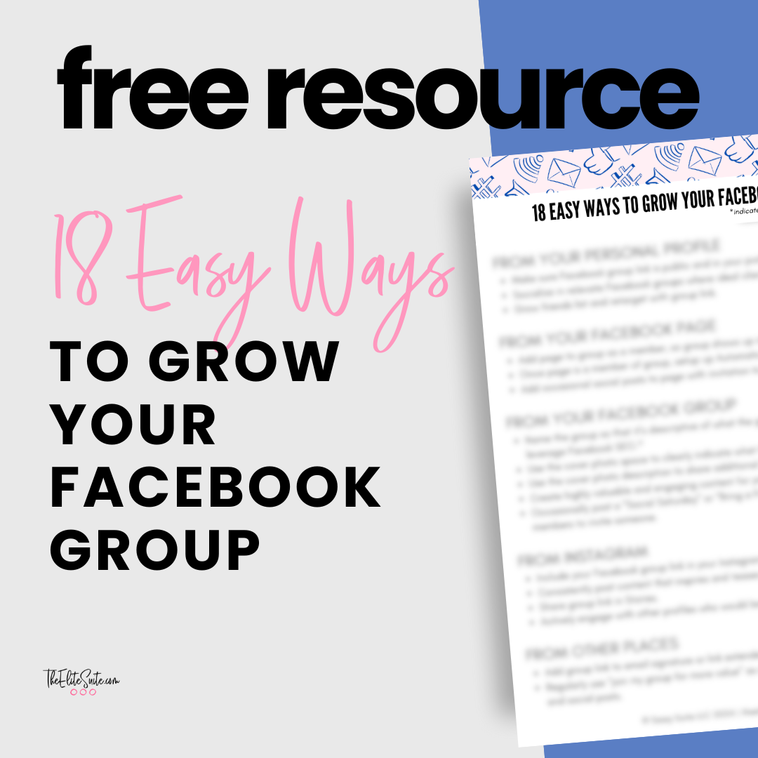 18 Easy Ways to Grow Your Facebook Group