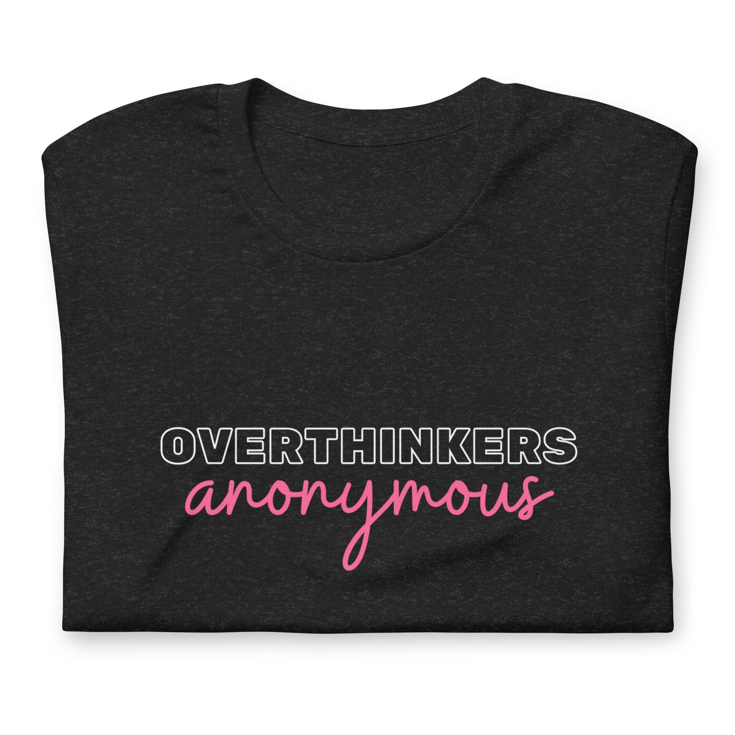 Overthinkers Anonymous Cotton T-shirt