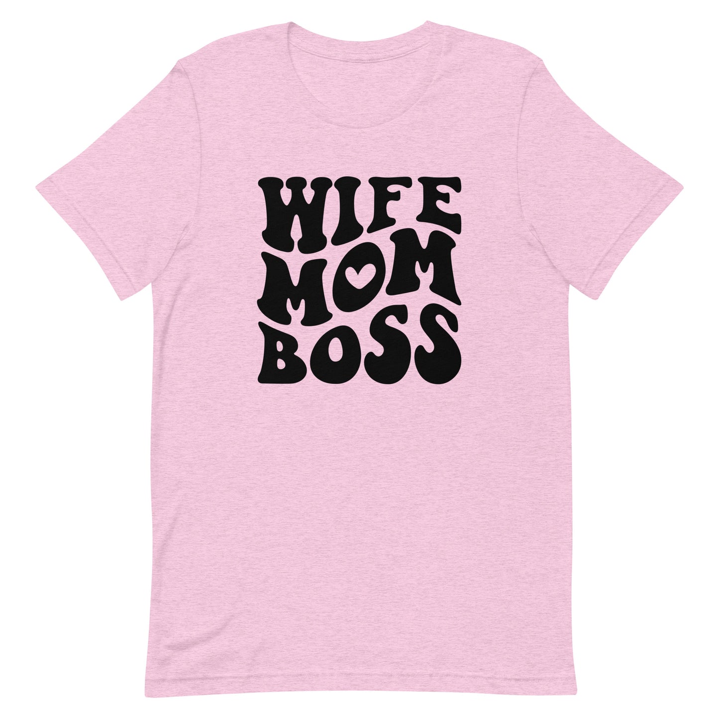 WIFE MOM BOSS - Unisex t-shirt